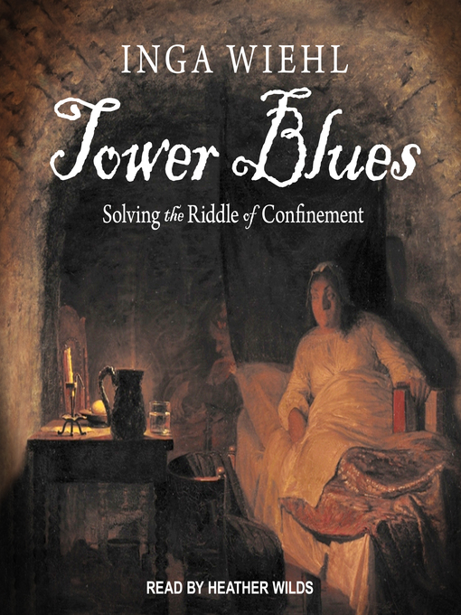 Title details for Tower Blues by Inga Wiehl - Available